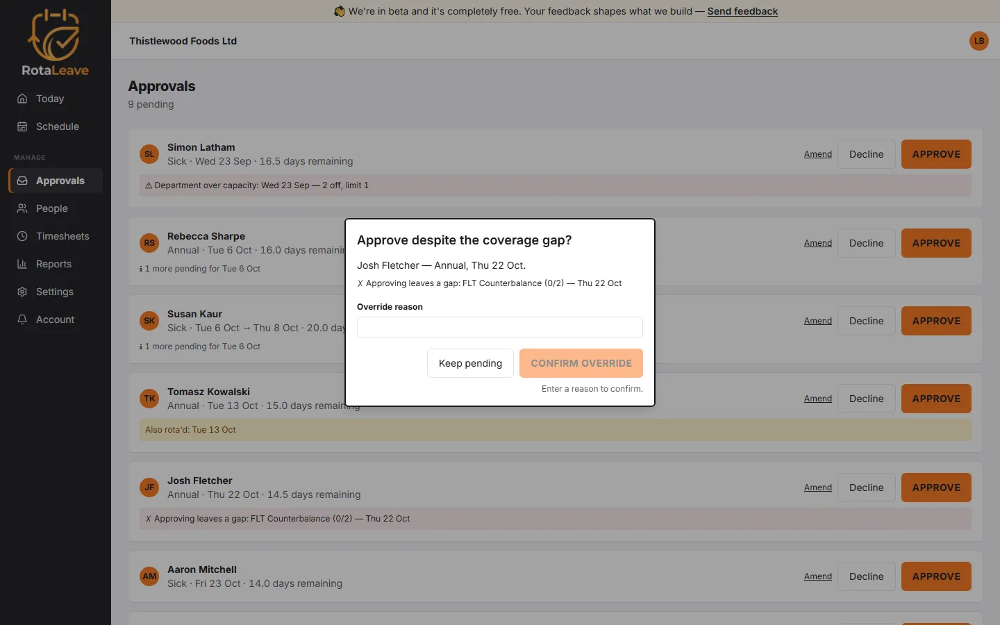 Rotaleave's Approvals screen with the override dialog open: 'Approve despite the coverage gap?' for a Thursday annual leave request, reading 'Approving leaves a gap: FLT Counterbalance (1 of 2) — Thu 30 Jul', an empty override reason field, and a disabled Confirm Override button until a reason is typed
