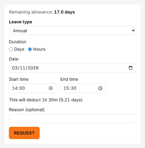 The request form with Hours chosen: one date, start time 14:00 and end time 15:30, and the preview "This will deduct 1h 30m (0.21 days)".