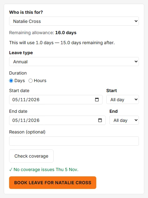 A manager's request form with Who is this for? set to Natalie Cross, a "No coverage issues" check result and the button Book leave for Natalie Cross.