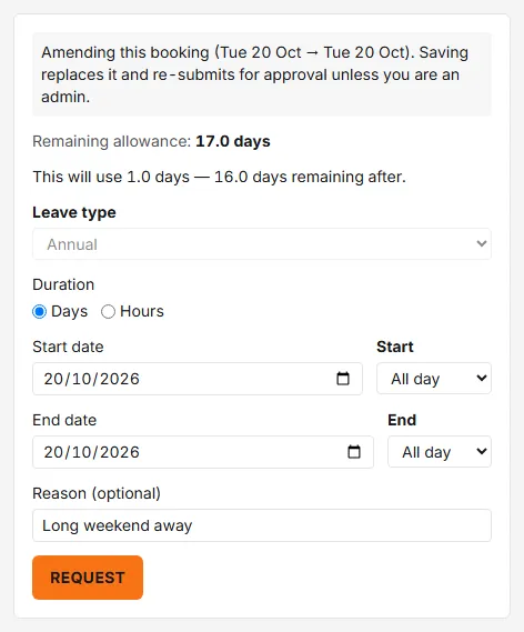 The request form reopened to amend a booking, with the note that saving replaces it and re-submits for approval, and the leave type greyed out.