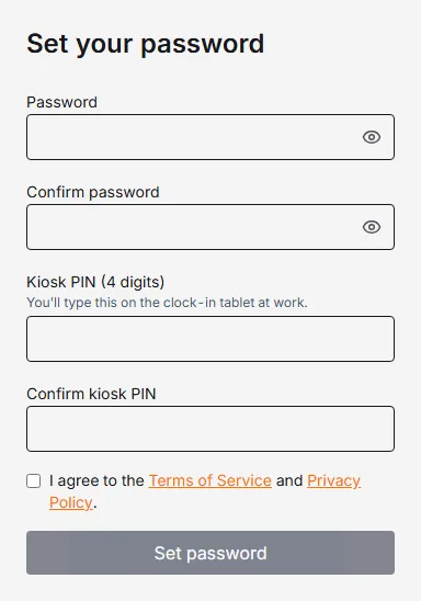 The Set your password page an invited person sees, with password, confirm password, kiosk PIN and Terms of Service fields.