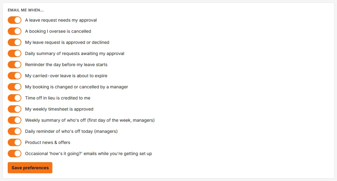 The Email me when… card on the Account page with every switch on, from A leave request needs my approval to the digests, product news and set-up emails, and a Save preferences button.